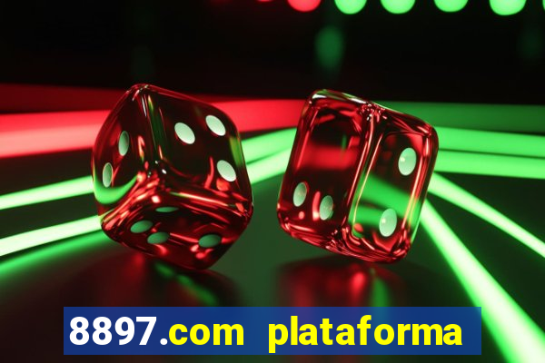 8897.com plataforma de jogos